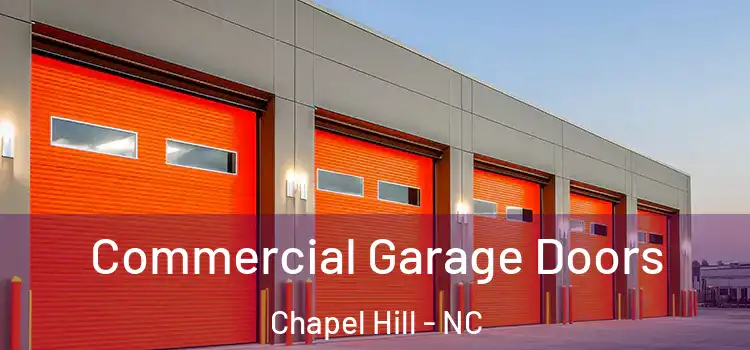  Commercial Garage Doors Chapel Hill - NC