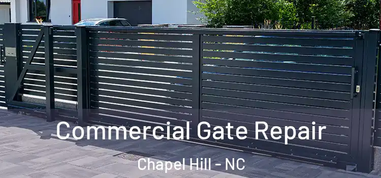  Commercial Gate Repair Chapel Hill - NC