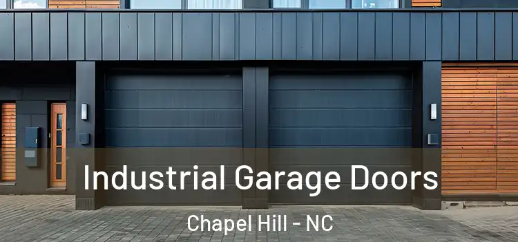  Industrial Garage Doors Chapel Hill - NC
