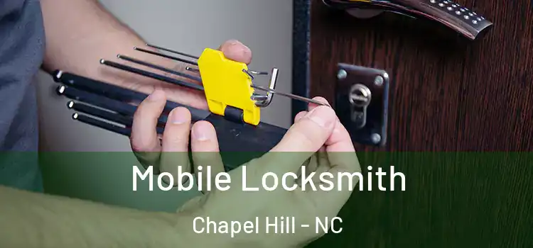 Mobile Locksmith Chapel Hill - NC