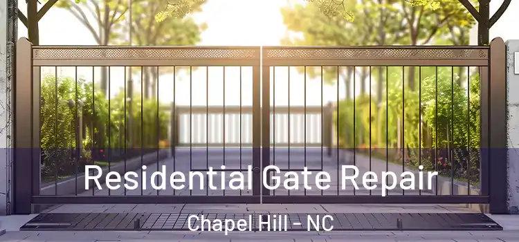  Residential Gate Repair Chapel Hill - NC