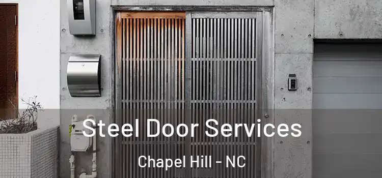 Steel Door Services Chapel Hill - NC